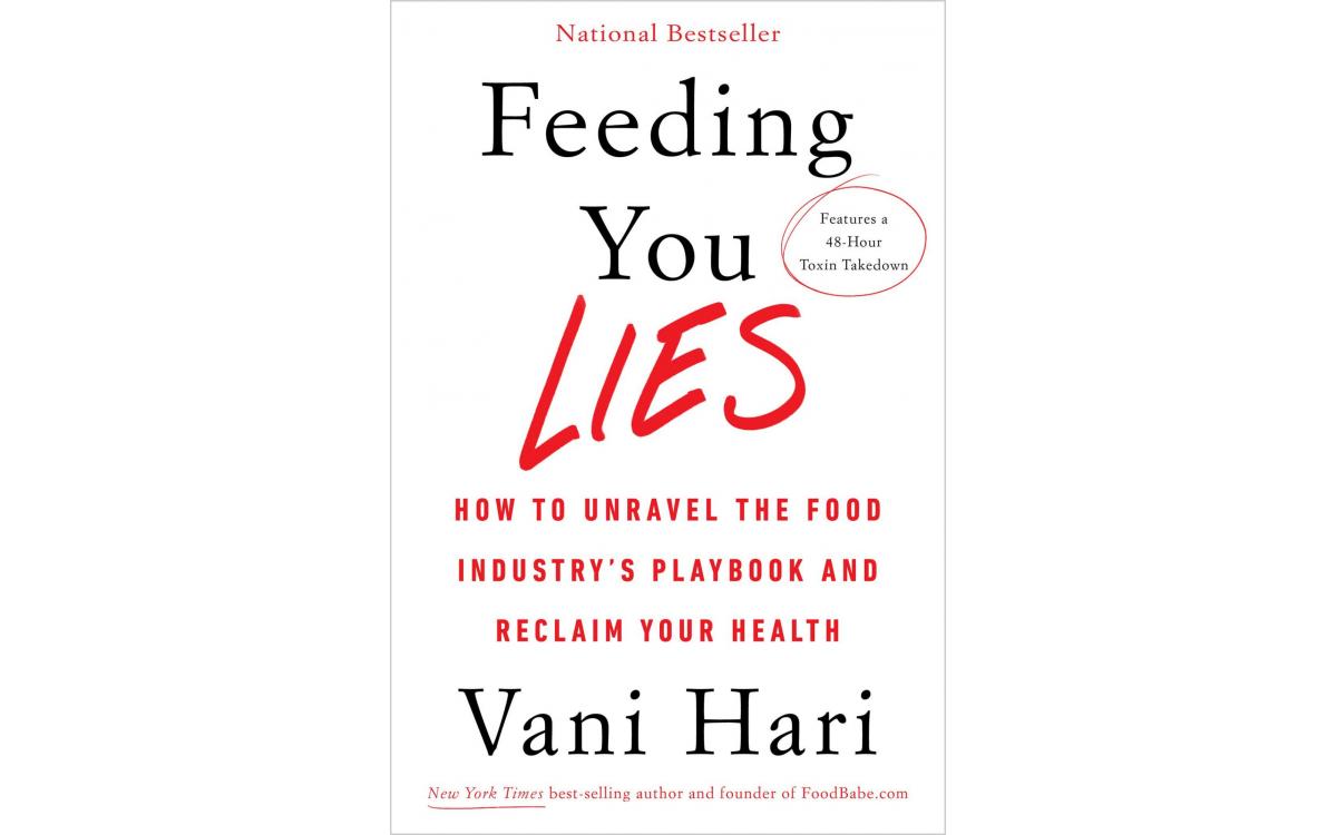 Feeding You Lies - Vani Hari [Tóm tắt]